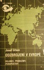 kniha Odzbrojení v Evropě bilance, problémy, perspektivy, Svoboda 1987