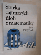 kniha Sbírka zajímavých úloh z matematiky 2., Prometheus 1996