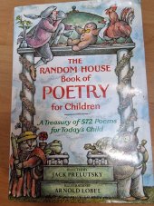 kniha Book of Poetry for Children A Treasury of 572 Poems for Today's Child, The Random House 1983