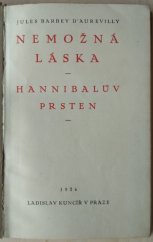 kniha Nemožná láska Hannibalův prsten, Ladislav Kuncíř 1926