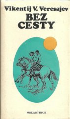 kniha Bez cesty, Melantrich 1976