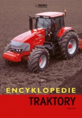 kniha Traktory encyklopedie, Rebo 2006