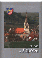 kniha U nás v Lipově, Obecní úřad 2008