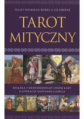 kniha Tarot mityczny, Synergie 2008