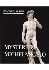 kniha Mysterium Michelangelo, F.R.Z. agency 2015