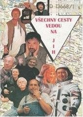 kniha Všechny cesty vedou na jih, Malina Václav 2000