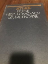 kniha Atlas Biopdie nelymfómových lymfadenipatií, Osveta 1990