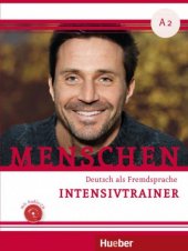 kniha Menschen Intensivtrainer A2 - Deutsch als Fremdsprache, Hueber 2017