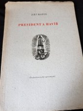 kniha President a havíř, Československý spisovatel 1952