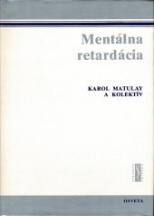 kniha Mentálna retardácia, Osveta 1986