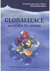 kniha Globalizace na prahu 21. století, Technická univerzita v Liberci 2012