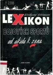 kniha Lexikon bojových sportů od aikida k zenu, Naše vojsko 1997