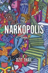 kniha Narkopolis, Jota 2013