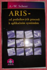 kniha ARIS - od podnikových procesů k aplikačním systémům, COMSOFT 1999