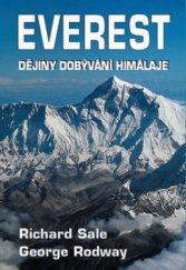 kniha Everest dějiny dobývání Himálaje : věda a odvaha na nejvyšší hoře světa, Baronet 2011