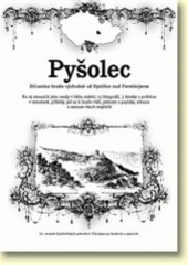 kniha Pyšolec zřícenina hradu východně od Bystřice nad Pernštejnem, Beatris 2007