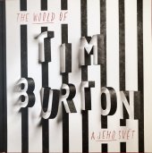 kniha Tim Burton a jeho svět / The world of Tim Burton, Art Movement 2014