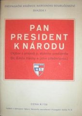 kniha Pan president k národu, Výbor Národního souručenství  1939