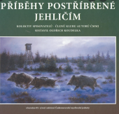 kniha Příběhy postříbřené jehličím, TG Tisk 2007