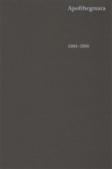 kniha Apofthegmata 1983–1990, Triada 2015