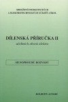 kniha Dílenská příručka II učebních oborů elektro silnoproudé rozvody, Integrovaná střední škola elektrotechnická - centrum odborné přípravy - Hluboká nad Vltavou 2002