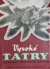 kniha Vysoké Tatry Sprievodca tatranskými dolinami , Šport 1958