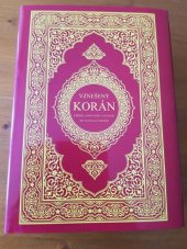 kniha Vznešený Korán, Islámská Nadace v Praze 2016