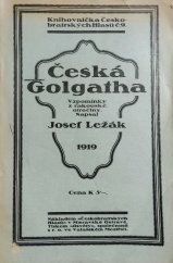 kniha Česká Golgatha vzpomínky z rakouské otročiny, Českobratrské hlasy 1919