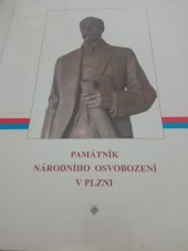 kniha Památník národního osvobození v Plzni, Karel Veselý 1999