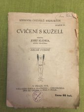 kniha Cvičení s kuželi, Nákladem Sokola pražského 1910