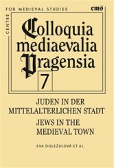 kniha Juden in der mittelalterlichen Stadt Jews in the medieval town, Filosofia 2015