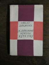 kniha K základní otázce estetiky, SNKLHU  1957