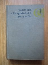 kniha Politická a hospodářská geografie Vysokošk. učebnice, Svoboda 1967