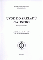 kniha Úvod do základů statistiky text pro semináře, Masarykova univerzita 2011