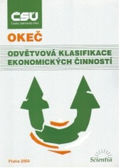 kniha Odvětvová klasifikace ekonomických činností - OKEČ, Scientia 2004