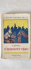 kniha Z temnoty věků, Vesmír 1927