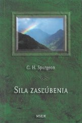 kniha Sila zasľúbenia alebo Ako Hospodin jedná so svojím vyvoleným ľudom, MSEJK 2005