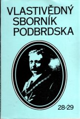 kniha Vlastivědný sborník Podbrdska 28/29, Okresní archiv a okresní muzeum Příbram 1985