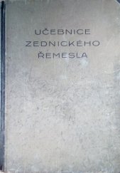 kniha Učebnice zednického řemesla, Společenstvo stavitelů pro obvod obchodní a živnostenské komory 1932