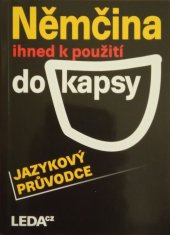 kniha Němčina ihned k použití do kapsy jazykový průvodce , Leda 2014