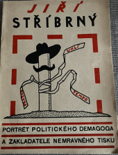 kniha Portrét politického demagoga a zakladatele nemravného tisku, Jan Červinka 1930