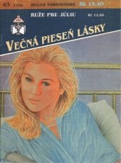 kniha Ruže pre Júliu Večná pieseň lásky 63., Ivo Železný 1995