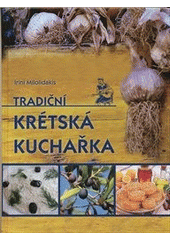 kniha Tradiční krétská kuchařka, XYZ 2012