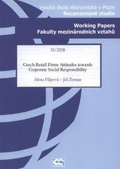 kniha Czech retail firms attitudes towards Corporate Social Responsibility, Oeconomica 2008