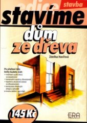 kniha Dům ze dřeva, ERA 2005