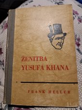 kniha Ženitba Yusufa Khana, Steinhauser 1920