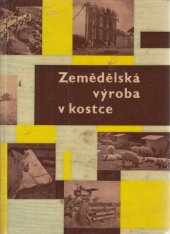 kniha Zemědělská výroba v kostce, SZN 1961