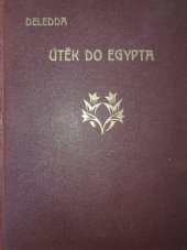 kniha Útěk do Egypta román, Přítel knihy 1928