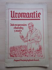 kniha Uromantie jak rozpoznám choroby z moče, s.n. 1938