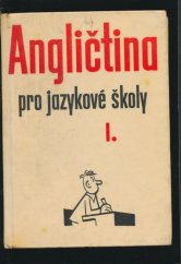 kniha Angličtina pro jazykové školy I., Státní pedagogické nakladatelství 1966